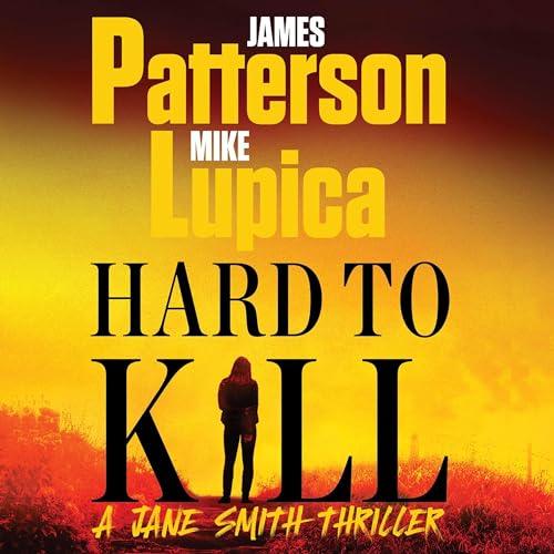 AudioBook - Hard to Kill(2024)By James Patterson, Mike Lupica