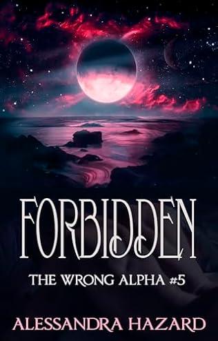 Forbidden (2024)by Alessandra Hazard