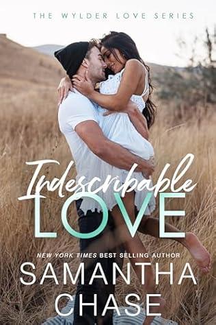 Indescribable Love (2024)by Samantha Chase