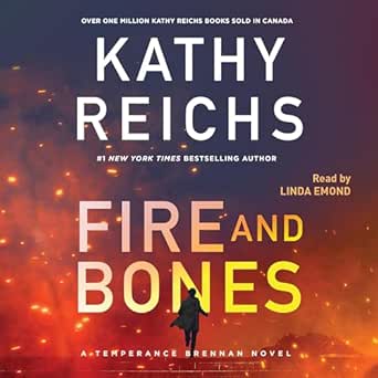 AudioBook - Fire and Bones (2024)by Kathy Reichs