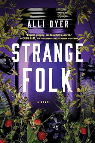 Strange Folk (2024) by Alli Dyer