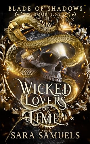 Wicked Lovers of Time (2024) by Sara Samuels