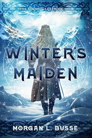 Winter's Maiden (2024) by Morgan L Busse