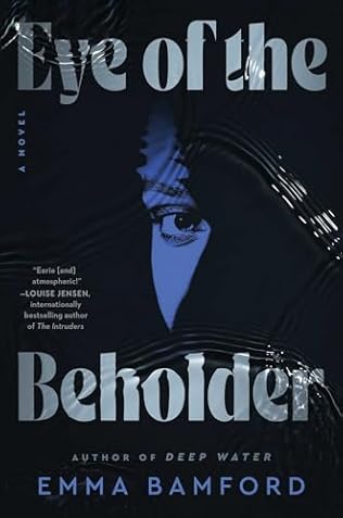 The Eye of the Beholder (2024) by Emma Bamford