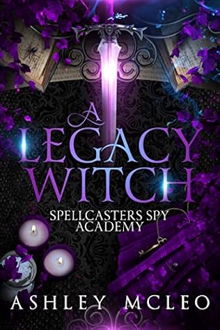 A Legacy Witch (2019) by Ashley McLeo