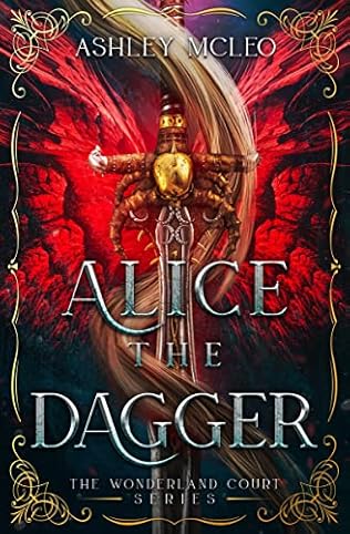 Alice the Dagger (2020) by Ashley McLeo