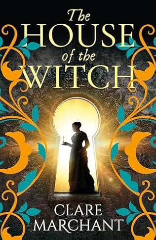 The House of the Witch (2024) by Clare Marchant