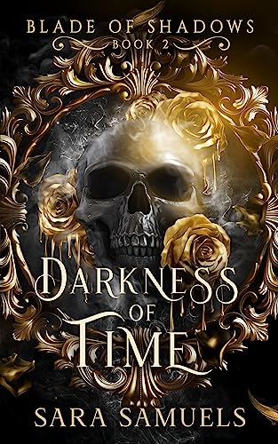 Darkness of Time (2023) by Sara Samuels