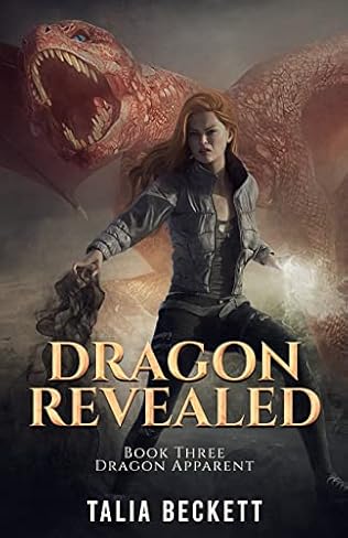 Dragon Revealed (2022) by Talia Beckett