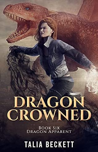 Dragon Crowned (2023) by Talia Beckett