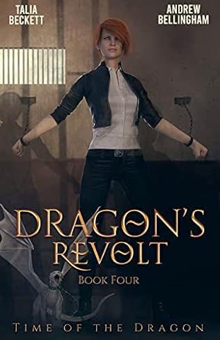 Dragon's Revolt (2023) by Talia Beckett and Andrew Bellingham