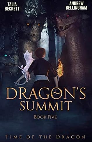 Dragon's Summit (2023) by Talia Beckett and Andrew Bellingham