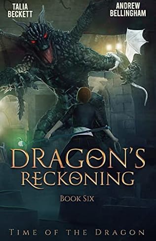 Dragon's Reckoning (2023) by Talia Beckett and Andrew Bellingham