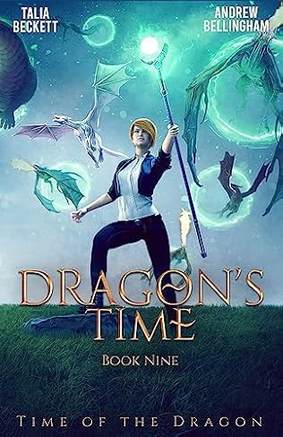 Dragon's Time (2023) by Talia Beckett and Andrew Bellingham