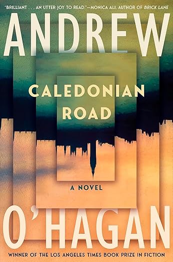 Caledonian Road (2024)by Andrew O'Hagan