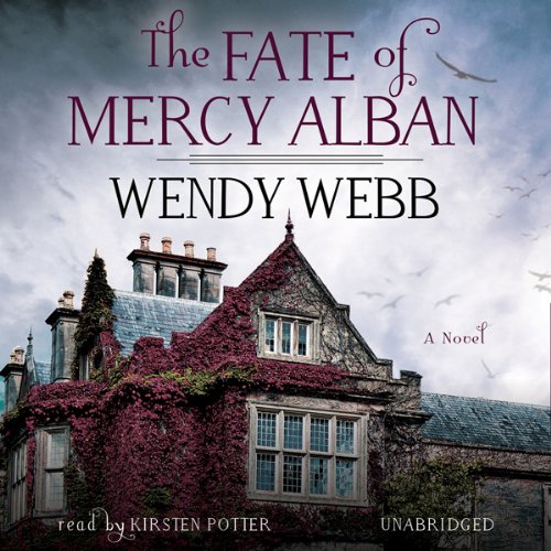 AudioBook - The Fate of Mercy Alban (2013)by Wendy Webb