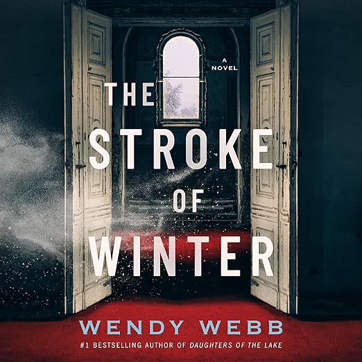 AudioBook - The Stroke of Winter (2022)by Wendy Webb