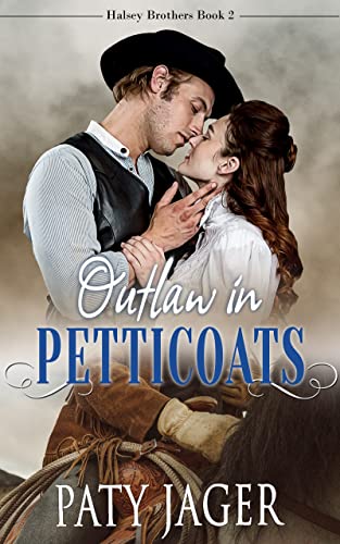 Outlaw in Petticoats (2008) by Paty Jager