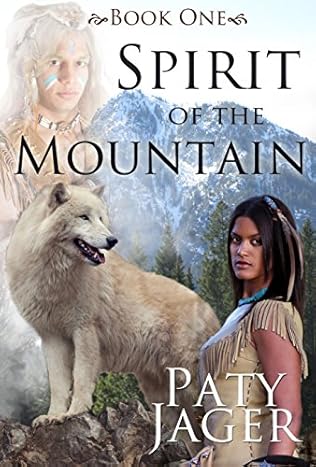 Spirit of the Mountain (2010) by Paty Jager