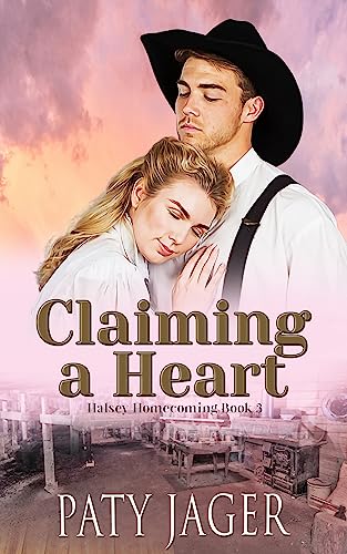 Claiming a Heart (2015) by Paty Jager