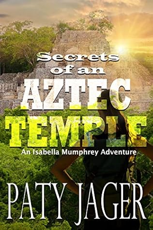 Secrets of an Aztec Temple (2013) by Paty Jager