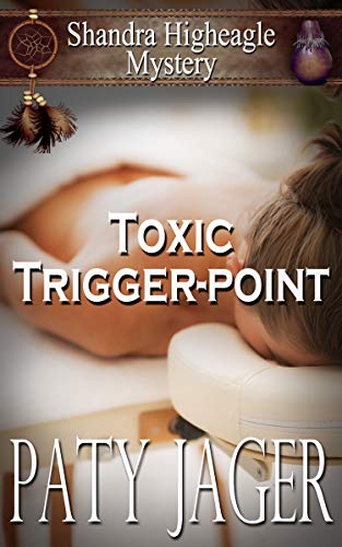 Toxic Trigger-Point (2019) by Paty Jager