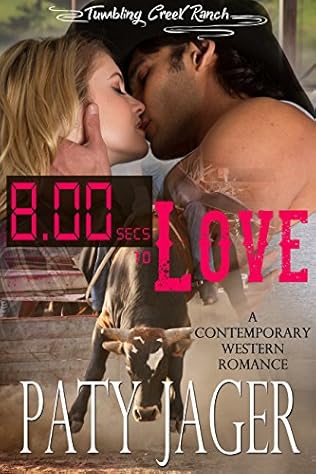 8 Seconds to Love (2018) by Paty Jager