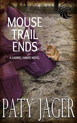 Mouse Trail Ends (2019) by Paty Jager