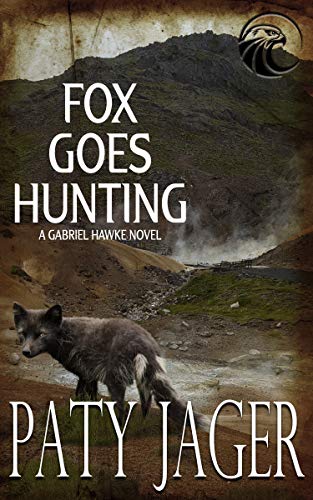 Fox Goes Hunting (2020) by Paty Jager