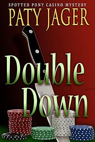 Double Down (2022) by Paty Jager