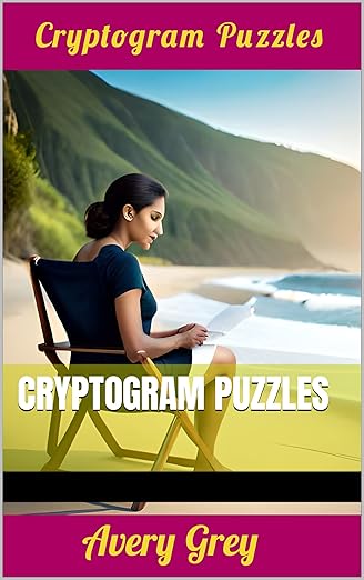 Cryptogram Puzzles (2023)by Avery Grey