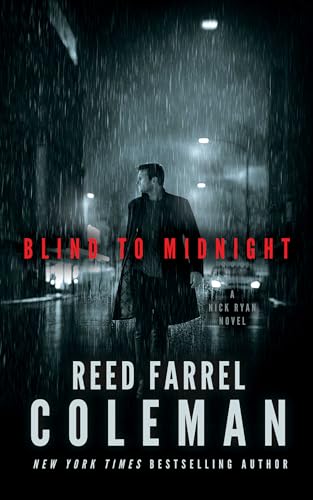 Blind to Midnight (2024) by Reed Farrel Coleman