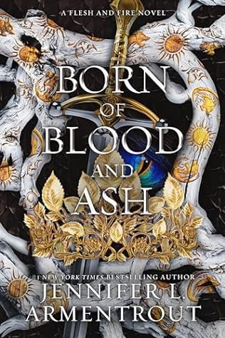 Born of Blood and Ash (2024) by Jennifer L Armentrout