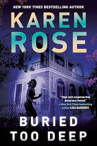 Buried Too Deep (2024) by Karen Rose