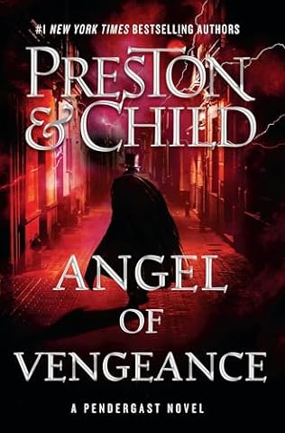 Angel of Vengeance (2024) by Lincoln Child and Douglas Preston