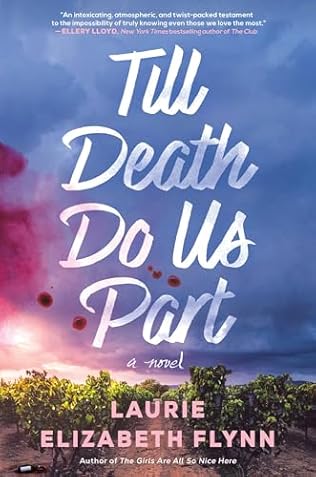 Till Death Do Us Part (2024) by Laurie Elizabeth Flynn