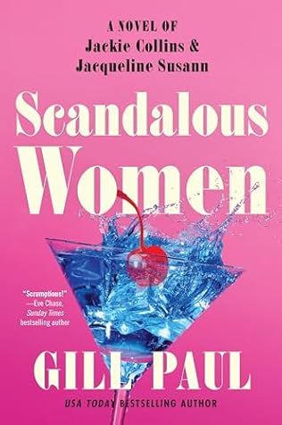 Scandalous Women (2024) by Gill Paul