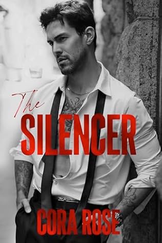 The Silencer (2024) by Cora Rose