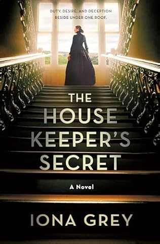 The Housekeeper's Secret (2024) by Iona Grey