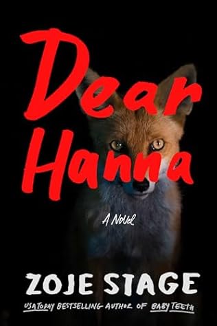 Dear Hanna (2024) by Zoje Stage