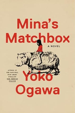 Mina's Matchbox (2024) by Y?ko Ogawa