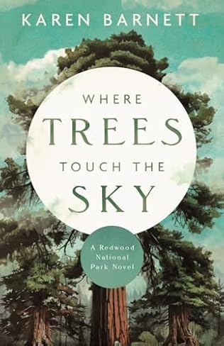 Where Trees Touch the Sky (2024) by Karen Barnett