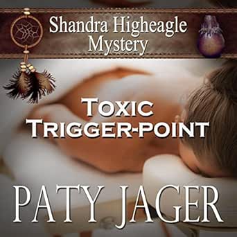 AudioBook - Toxic Trigger-point (2022)by Paty Jager