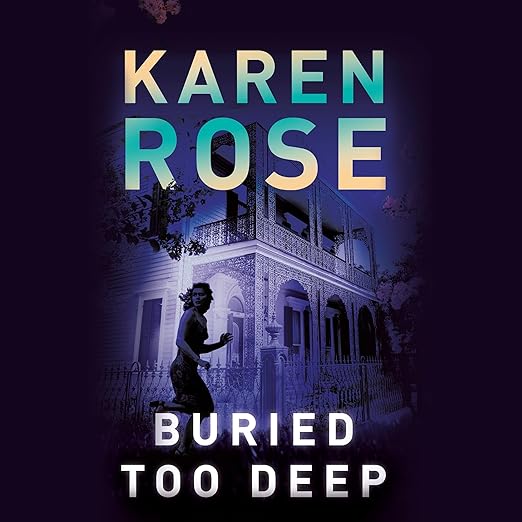 AudioBook - Buried Too Dee (2024)by Karen Rose