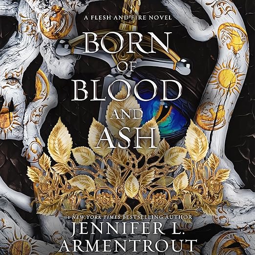 AudioBook - Born of Blood and Ash (2024)by Jennifer L. Armentrout