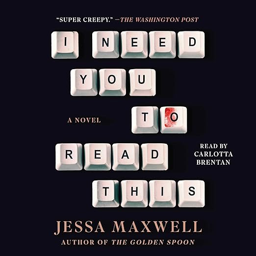 AudioBook - I Need You to Read This (2024)by Jessa Maxwell