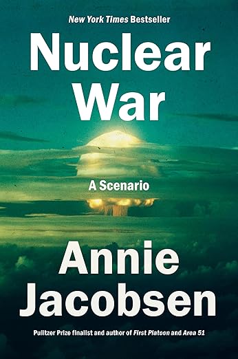 Nuclear War: A Scenario (2024)by Annie Jacobsen