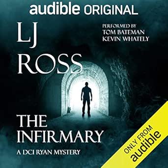 AudioBook - The Infirmary (2018)by LJ Ross