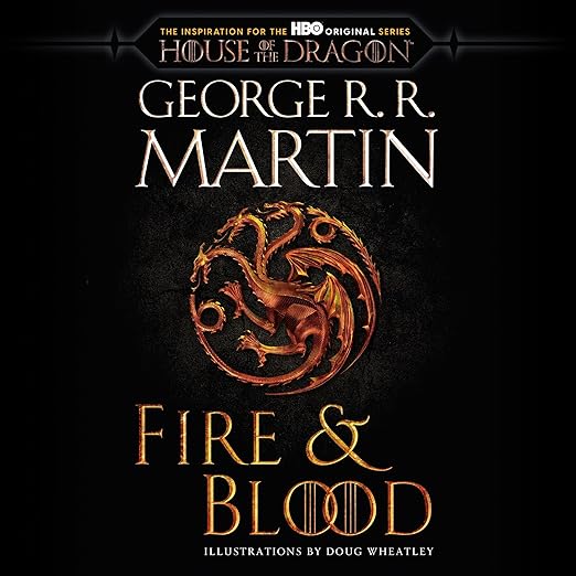 AudioBook - Fire & Blood (HBO Tie-in Edition) (2018)by George R. R. Martin