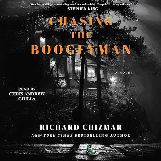 AudioBook - Chasing the Boogeyman (2021)by Richard Chizmar